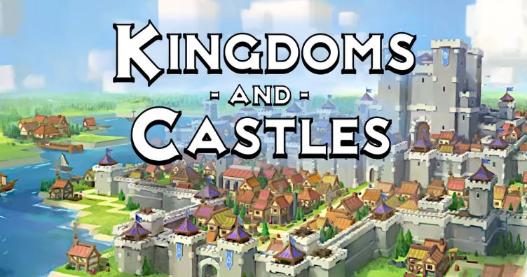 Kingdoms And Castles