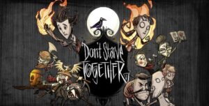 Don't Starve Together