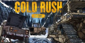Gold Rush: The Game