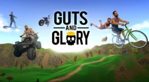 Guts and Glory