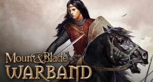 Mount & Blade: Warband