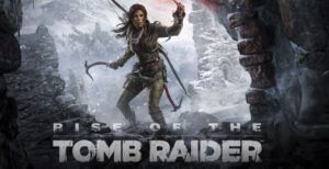 Rise Of The Tomb Raider