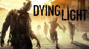 Dying Light