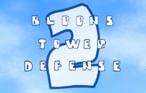 Bloons TD 2